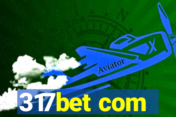 317bet com